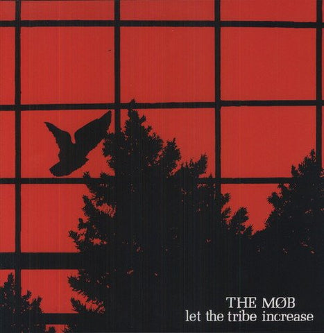 The Mob - Let The Tribe Increase [VINYL]