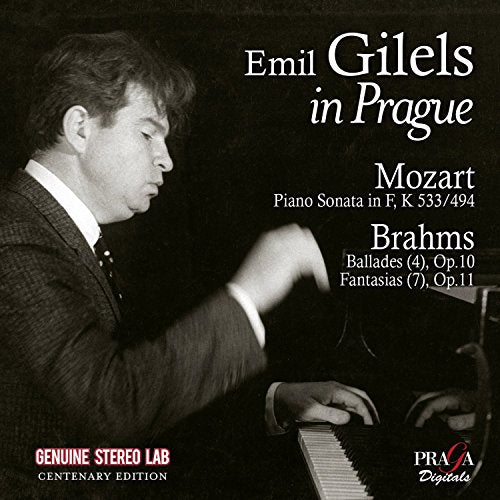 Emil Gilels - Emil Gilels in Prague (Mozart: Piano Sonata K533, Brahms: Ballades Op. 10, Fantasias Op. 116) [CD]