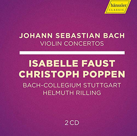 Bach  J. S. - Bach: Violin Concertos [Isabelle Faust; Christoph Poppen; Bach-Collegium Stuttgart; Helmuth Rilling] [Hanssler Classic: HC18054] [CD]