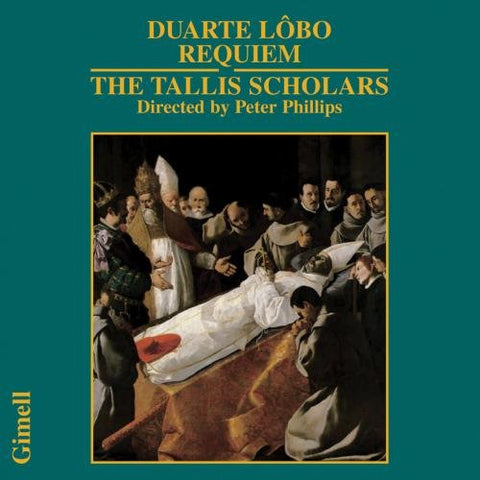 Tallis Scholarsphillips - Duarte Lobo Requiem For Six Voices [CD]