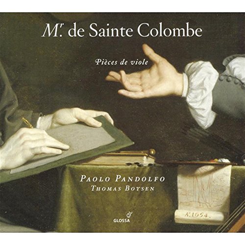 The image depicts a CD cover for "M. de Sainte Colombe: Pièces de Viole". The cover art is a painting of a hand holding a quill pen over a book, with another hand reaching out from the right side. The title "M. de Sainte Colombe" is written in white text at the top, and the names "Paolo Pandolfo" and "Thomas Boysen" are written below the image. The background of the cover is dark green.