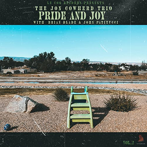 Jon Cowherd Trio & Brian Blade & John Patitucci, The - Pride & Joy [CD]