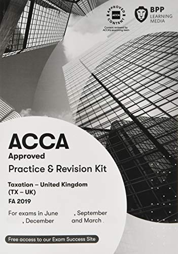 ACCA Taxation FA2019: Practice and Revision Kit