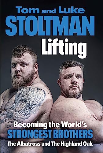 Lifting: Becoming the World's Strongest Brothers