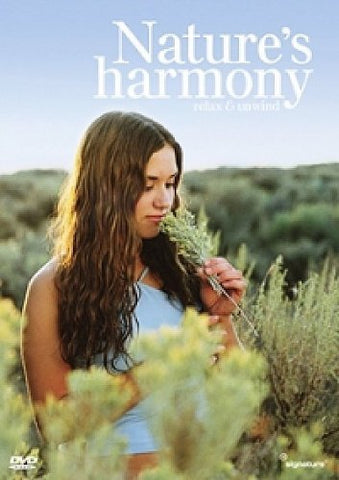 Nature's Harmony - Relax And Unwind [DVD]