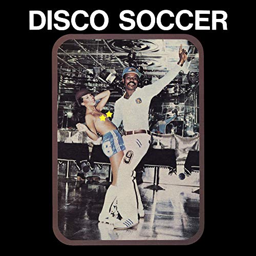 "Disco Soccer" album cover featuring a man and woman dancing together on a stage.