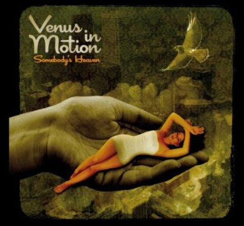 Venus In Motion - SomebodyS Heaven [CD]