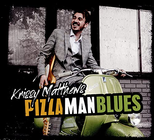 Krissy Matthews - Pizza Man Blues [CD]
