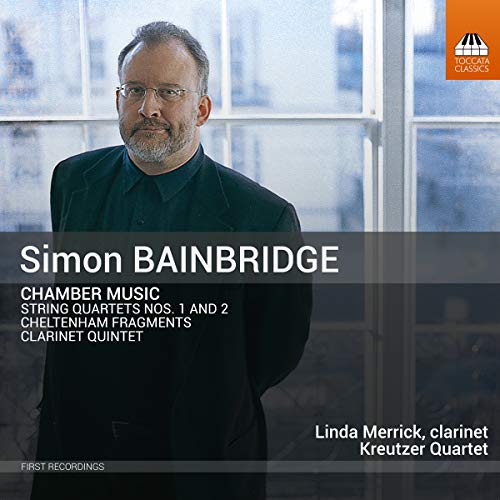 Merrick/kreutzer Quartet - Simon Bainbridge: Chamber Music [CD]