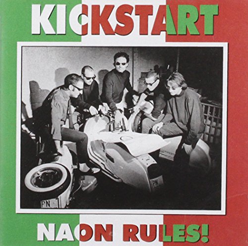 Kickstart - Naon Rules! [CD]