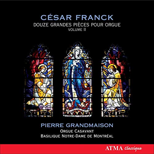 Pierre Grandmaison - Franck: Twelve Pieces for Organ, vol. 2 [CD]