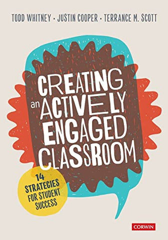 Creating an Actively Engaged Classroom: 14 Strategies for Student Success