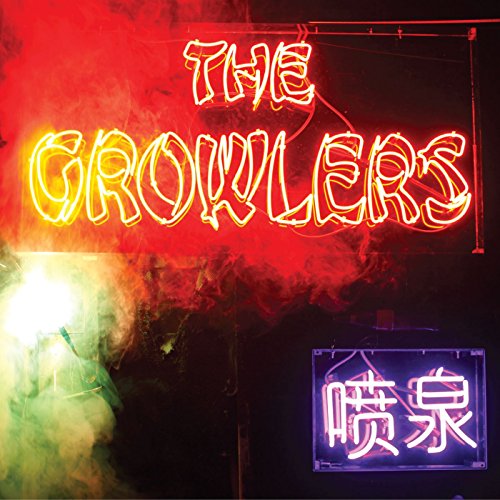 The Growlers - Chinese Fountain [CD]