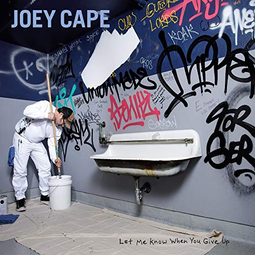 Cape Joey - Let Me Know When You Give Up [VINYL]