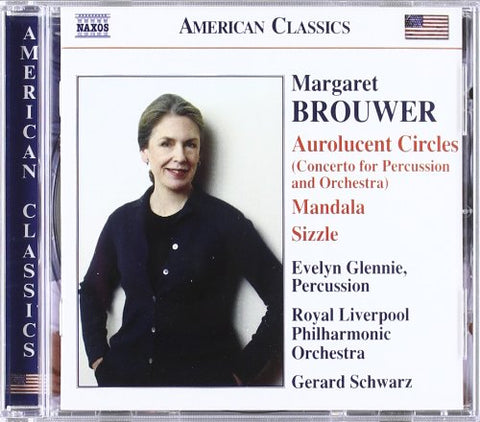 Glennierlposchwarz - BROUWER, M: Aurolucent Circles / Mandala / Remembrances [CD]