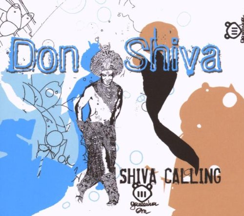 "CD cover art with 'Don Shiva' and 'Shiva Calling' text, featuring a stylized figure."