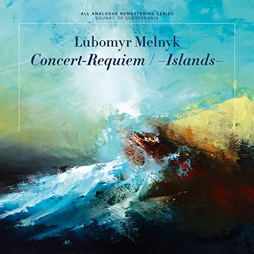 Lubomyr Melnyk - Lubomyr Melnyk: Concert-Requiem/Islands [VINYL]