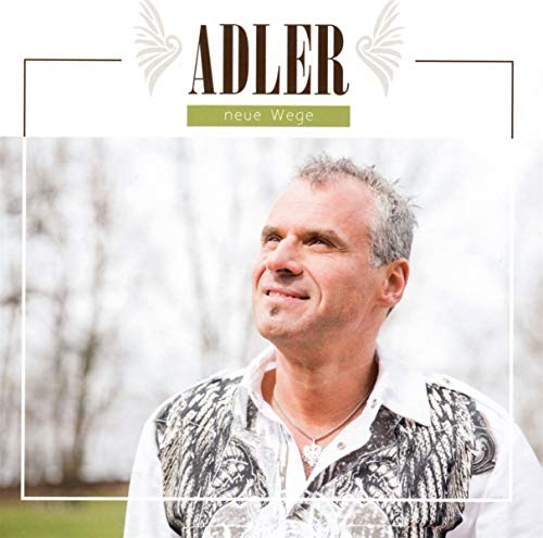 Adler - Neue Wege [CD]