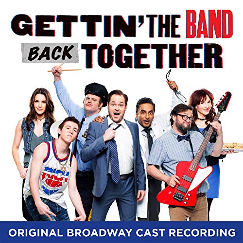 "CD cover art for 'Gettin' the Band Back Together' with cast members and title."