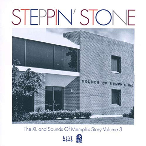 Various Artists - Steppin' Stone ~ The XL and Sounds Of Memphis Story Volume 3 [CD]