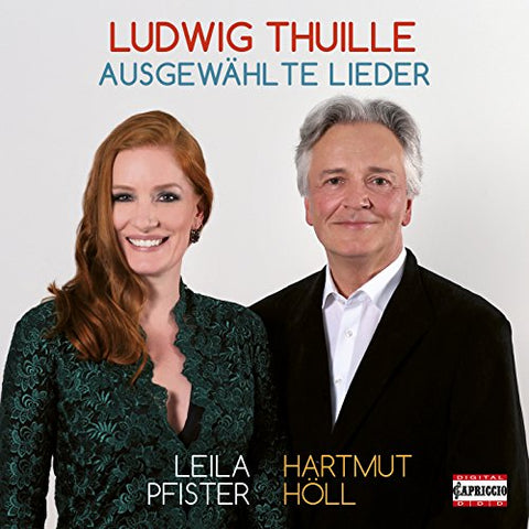 Pfister/holl - Thuille / Ausgewahlte Lieder [CD]