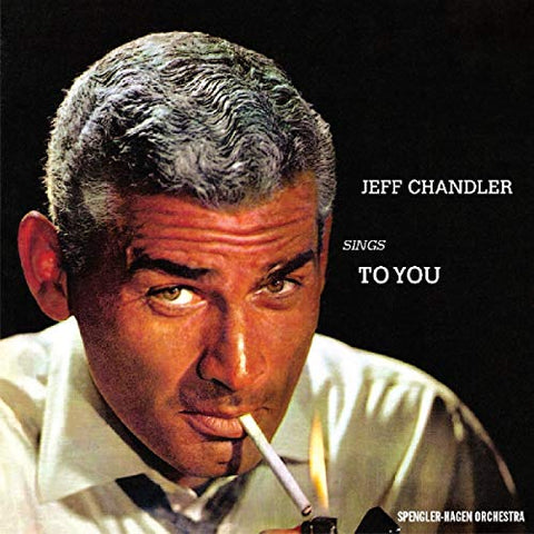 Various - Jeff Chandler Sings To You [CD]