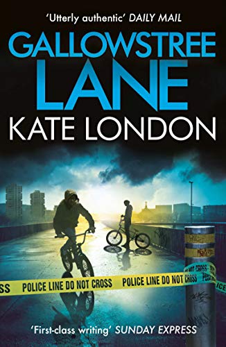 Gallowstree Lane: Kate London (The Tower, 3)