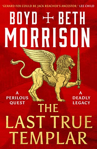 The Last True Templar: Volume 2 (Tales of the Lawless Land)