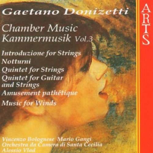 Santa Cecilia Chamber Orchestra - Donizetti: Chamber Music, Vol. 3 [CD]