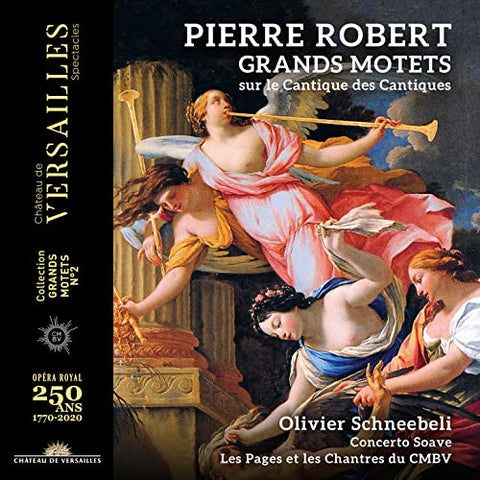 Olivier Schneebeli  Concerto S - Robert: Grands Motets Sur Le Cantique Des Cantiques [CD]