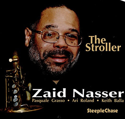 Zaid Nasser - The Stroller [CD]