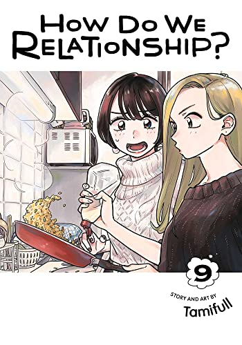 How Do We Relationship?, Vol. 9: Volume 9