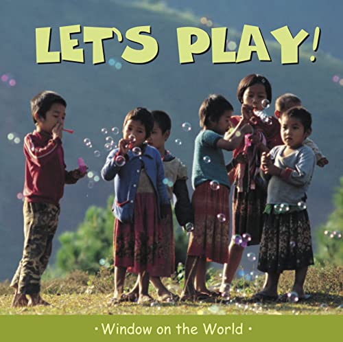 Let's Play! (Window on the World)