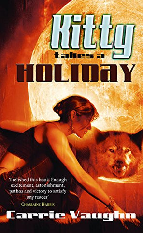 CARRIE VAUGHN - KITTY TAKES A HOLIDAY