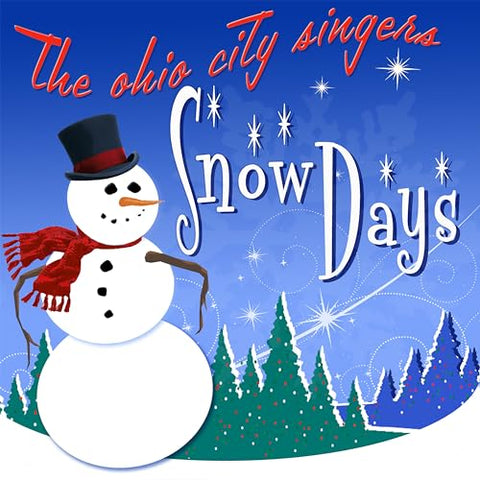 Ohio City Singers, The - Snow Days [CD]