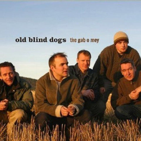 Old Blind Dogs - The Gab O Mey [CD]