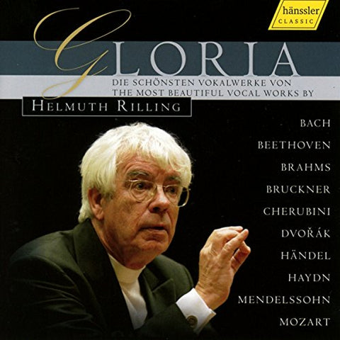 Various - Gloria - The Most Beautiful Choral Works by Bach, Beethoven, Haydn, Mozart, etc /Rilling [CD]