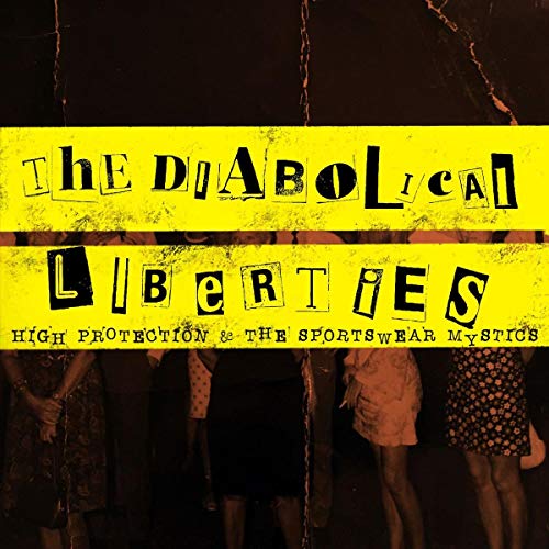 The Diabolical Liberties - HIGH PROTECTION & THE SPORTSWEAR MYSTICS [VINYL]