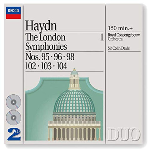 Royal Concertgebouw Orchestra Colin Davis - Haydn: The London Symphonies - Nos. 95, 96, 98 & 102 - 104 [CD]