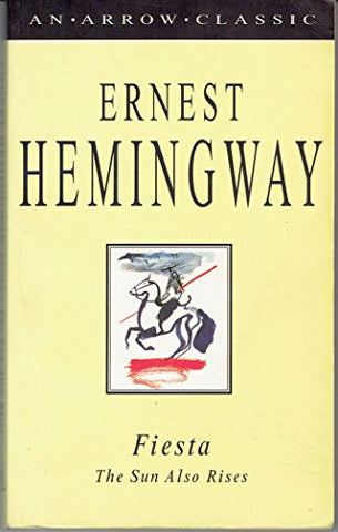 Ernest Hemingway - Fiesta