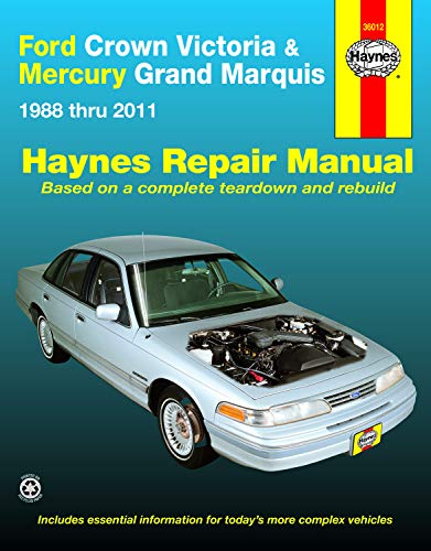 Haynes Ford Crown Victoria & Mercury Grand Marquis 1988 Thru 2011 Automotive Repair Manual