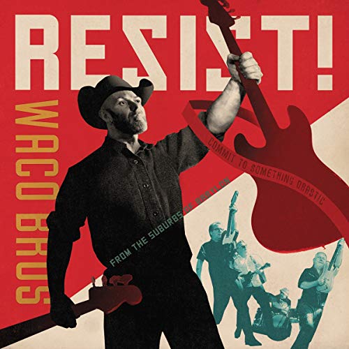 "Waco Brothers album cover featuring a man holding a guitar, with red and beige background."