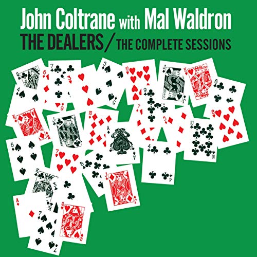 John Coltrane - The Dealers (The Complete Sessions) [CD]