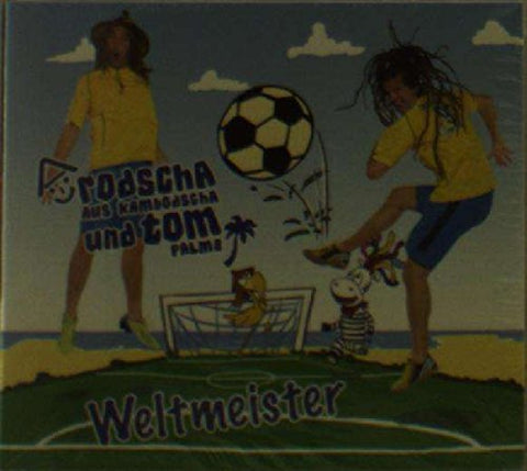 Rodscha Aus Kambodscha & - Weltmeister [CD]