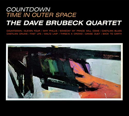 The Dave Brubeck Quartet - Countdown Time In Outer Space [CD]