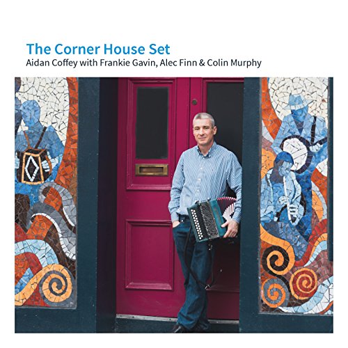 Aidan Coffey - The Corner House Set [CD]