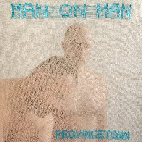 Man On Man - PROVINCETOWN  [VINYL]