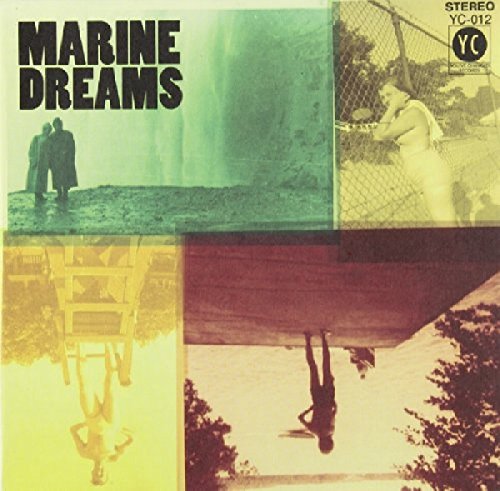 "Album cover with collage of four monochrome images and 'Marine Dreams' title."