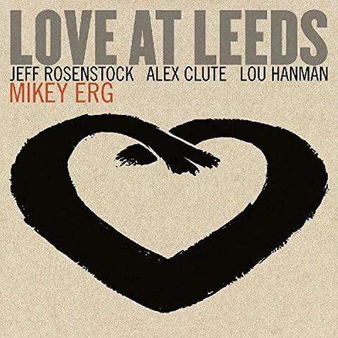 Mikey Erg - Love At Leeds  [VINYL]