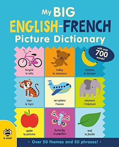 My Big English-French Picture Dictionary (Big Picture Dictionaries)